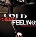 Cold Creepy Feeling (2010)