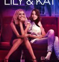 Lily & Kat (2015)