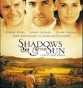 Shadows in the Sun (2009)