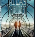 Atlas Shrugged: Part III (2014)