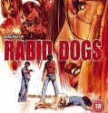 Rabid Dogs (1974)