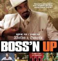 Boss’n Up (2005)