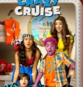 One Crazy Cruise (2015)