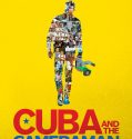 Cuba and the Cameraman (2017)