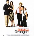 Relative Strangers (2006)