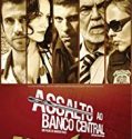 Assalto ao Banco Central (2011)