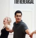 The Rehearsal (2016)