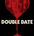 Double Date (2017)