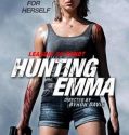 Hunting Emma (2017)