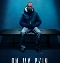 On My Skin (2018)