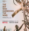 THE BOY WHO HARNESSED THE WIND (2019)