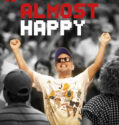 Almost Happy – Casi Feliz (2020-)