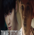 Zombie Detective (2020-)
