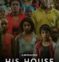 HIS HOUSE (2020)