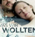 WAS WIR WOLLTEN (2020)