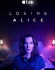 Losing Alice (2020-)