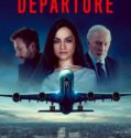 Departure (2019-) Departure (2019-)