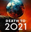 DEATH TO 2021 (2021)