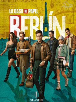  La Casa De Papel : Berlin (2023-)