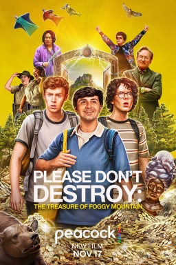 PLEASE DON’T DESTROY: THE TREASURE OF FOGGY MOUNTAIN (2023)