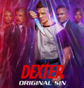 Dexter Original Sin (2024-) Dexter Original Sin (2024-)